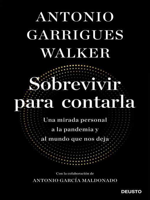 Title details for Sobrevivir para contarla by Antonio Garrigues Walker - Available
